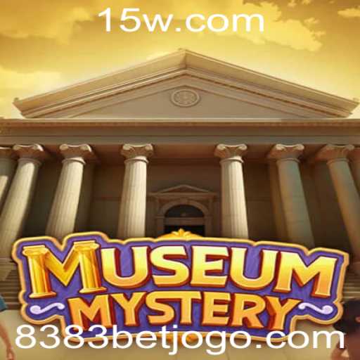 MuseumMystery: Aventurando-se no Enigma dos Museus com 8383 Bet
